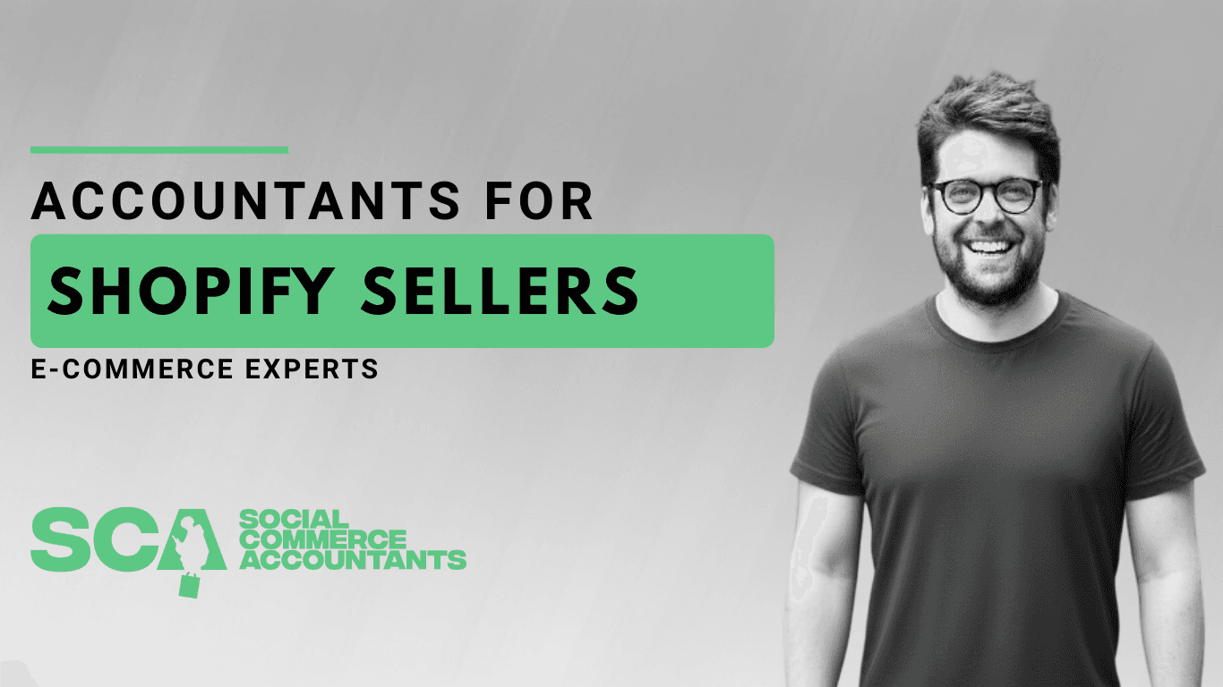 Accountants for Shopify Sellers
