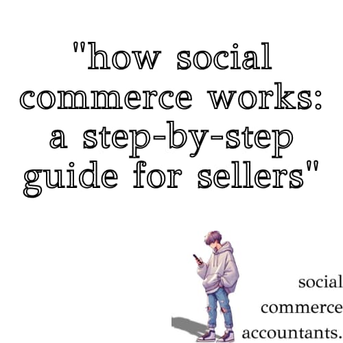 how social commerce accountant work